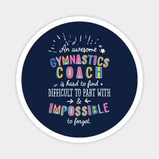 An awesome Gymnastics Coach Gift Idea - Impossible to Forget Quote Magnet